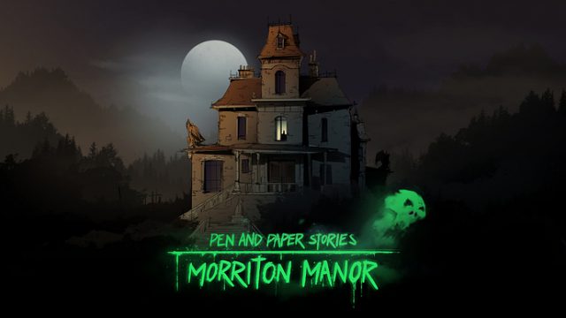 „Pen & Paper Stories: Morriton Manor“ - Das erste Adventure-Game im